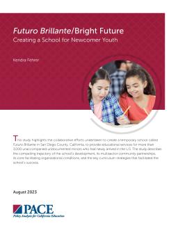 Futuro Brillante/Bright Future: Creating a School for Newcomer Youth
